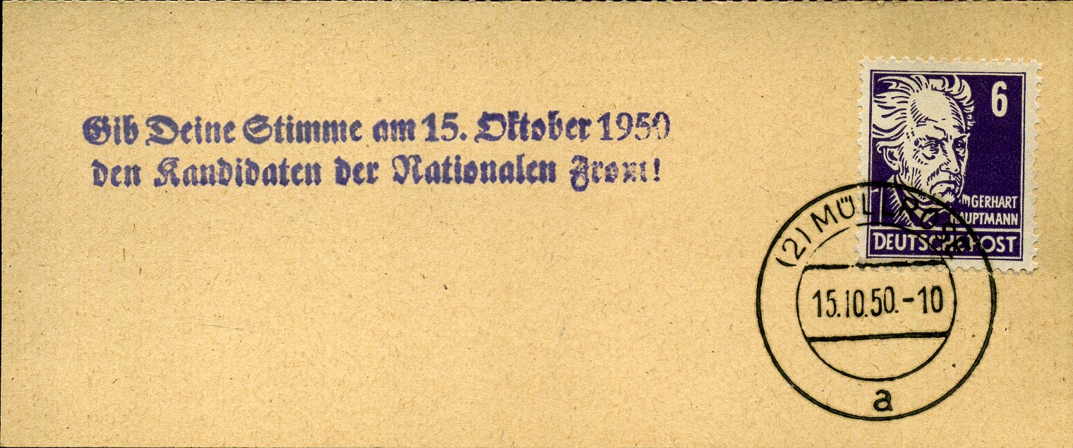 Gib Deine Stimme am 15. Oktober 1950 den Kandidaten der Nationalen Front! - Handstempel - violett - Müllrose