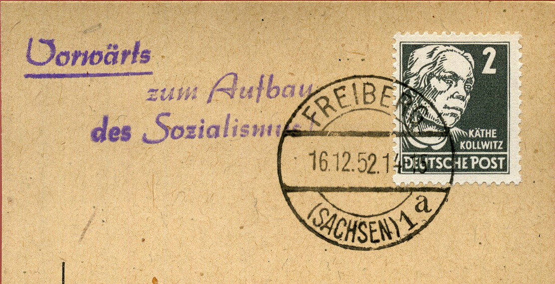 Vorwärts zum Aufbau des Sozialismus - Handstempel - violett - Freiberg (Sachsen)
