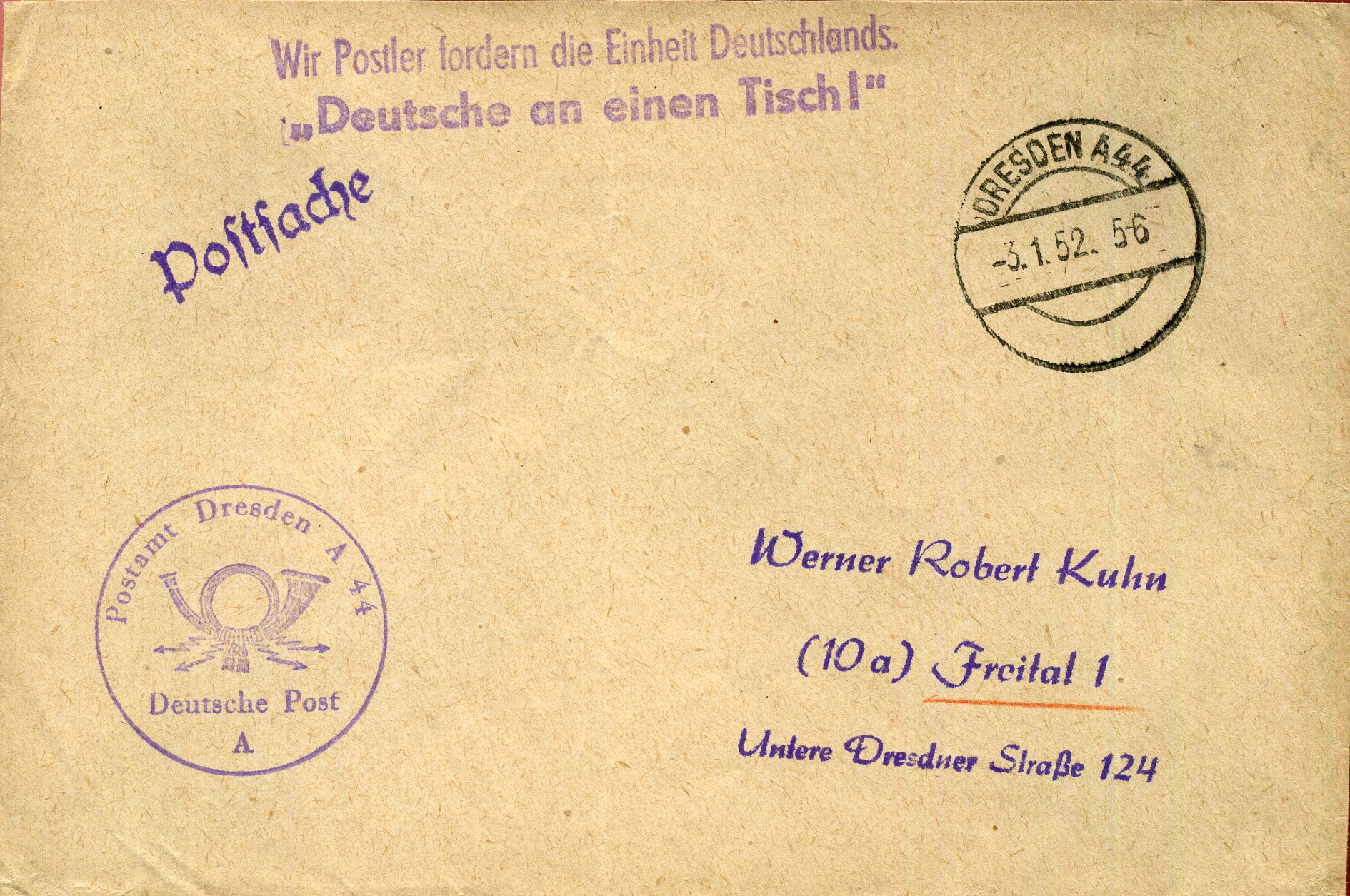 Wir Postler fordern die Einheit Deutschlands - Deutsche an einen Tisch! - Handstempel - violett - Dresden A 44